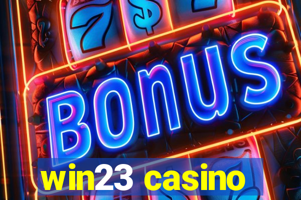 win23 casino